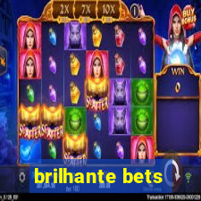 brilhante bets